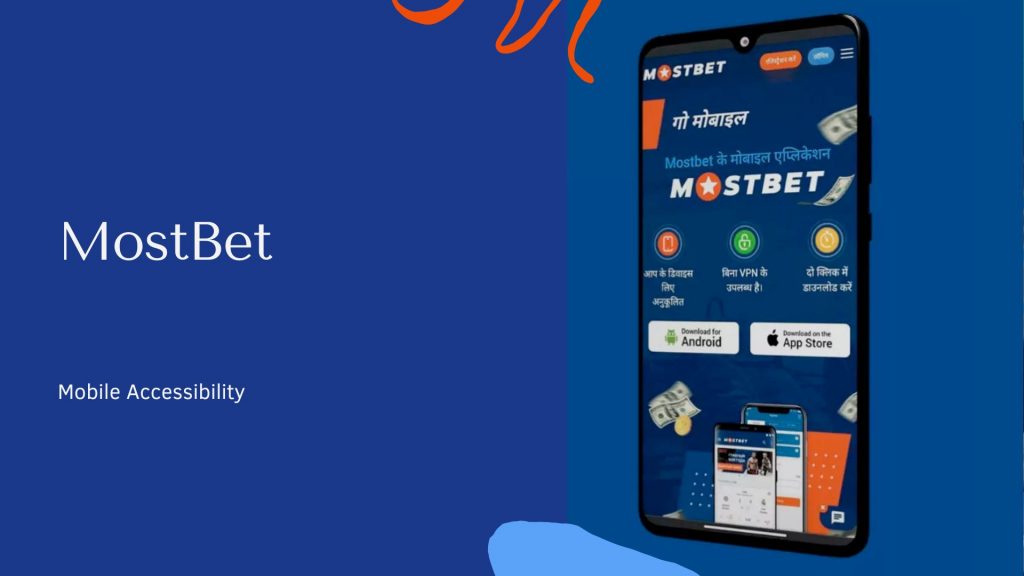 Mostbet Mobile Accessibility 